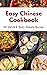 Easy Chinese Cookbook: 30 Q...