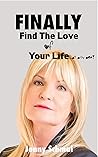 Finally Find the Love of Your Life: ...at any age