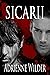 SICARII by Adrienne Wilder