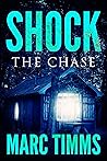 The Chase (Shock #3)