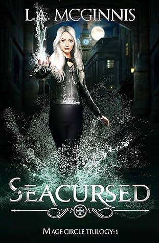 Seacursed (The Mage Circle Trilogy #1)