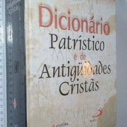 Dicionário Patrístico e de Antiguidades Cristãs (Hardcover)