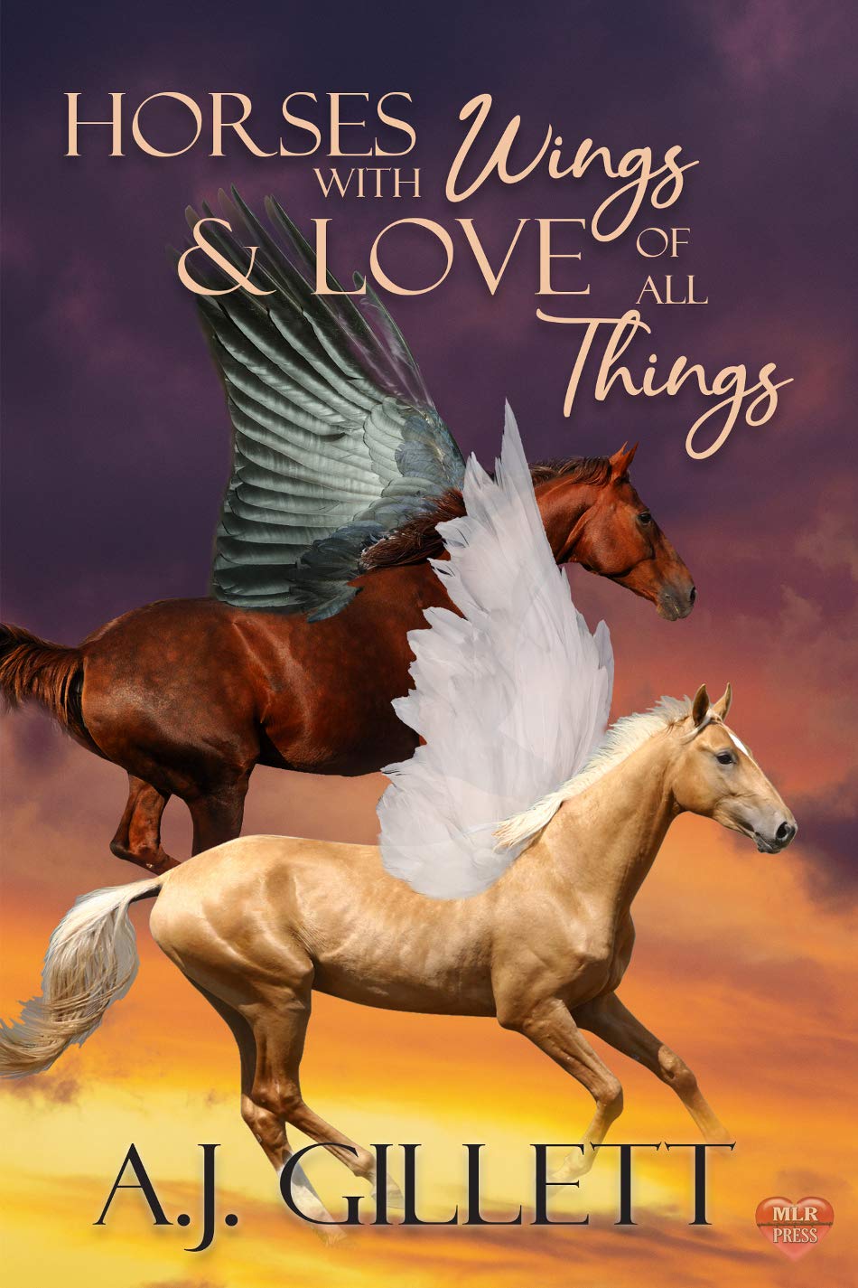 Horses with Wings & Love of All Things (Kindle Edition)
