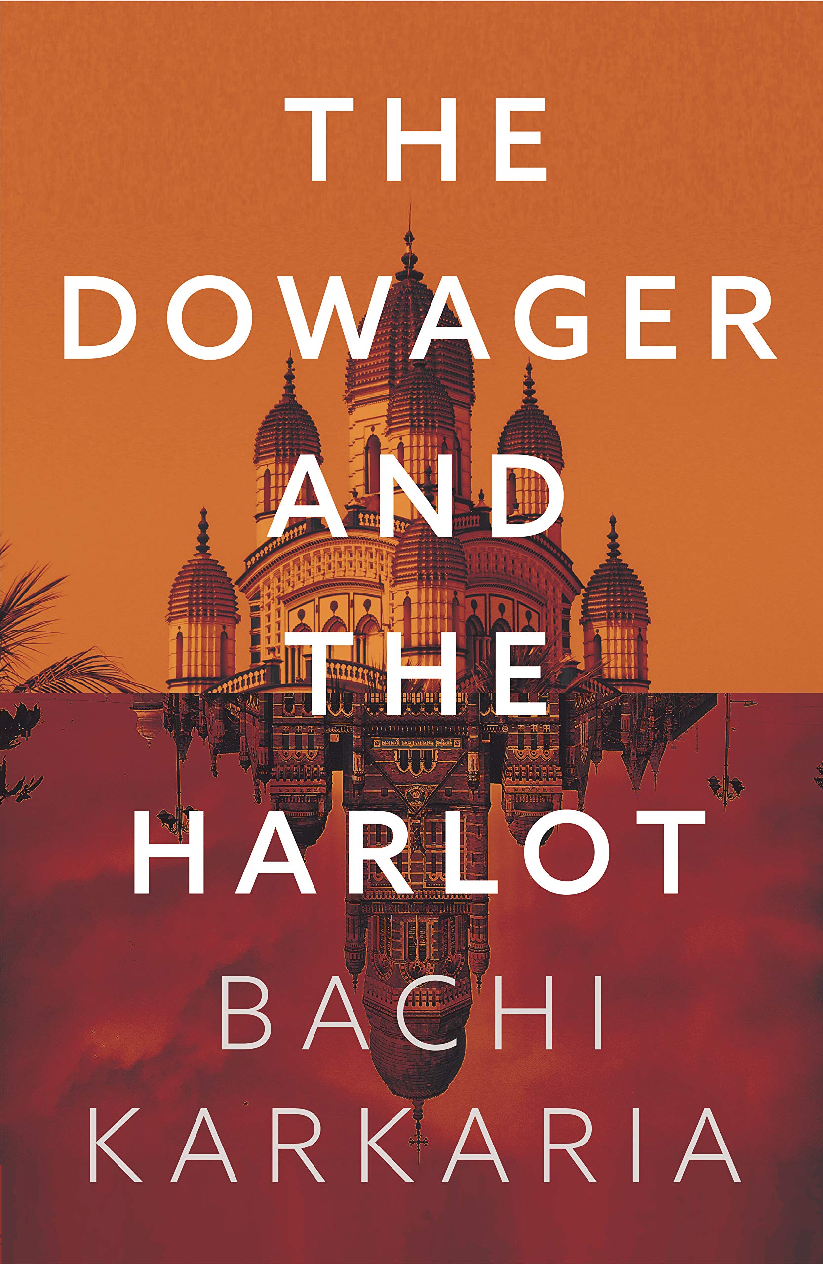 The Dowager and the Harlot (Kindle Edition)