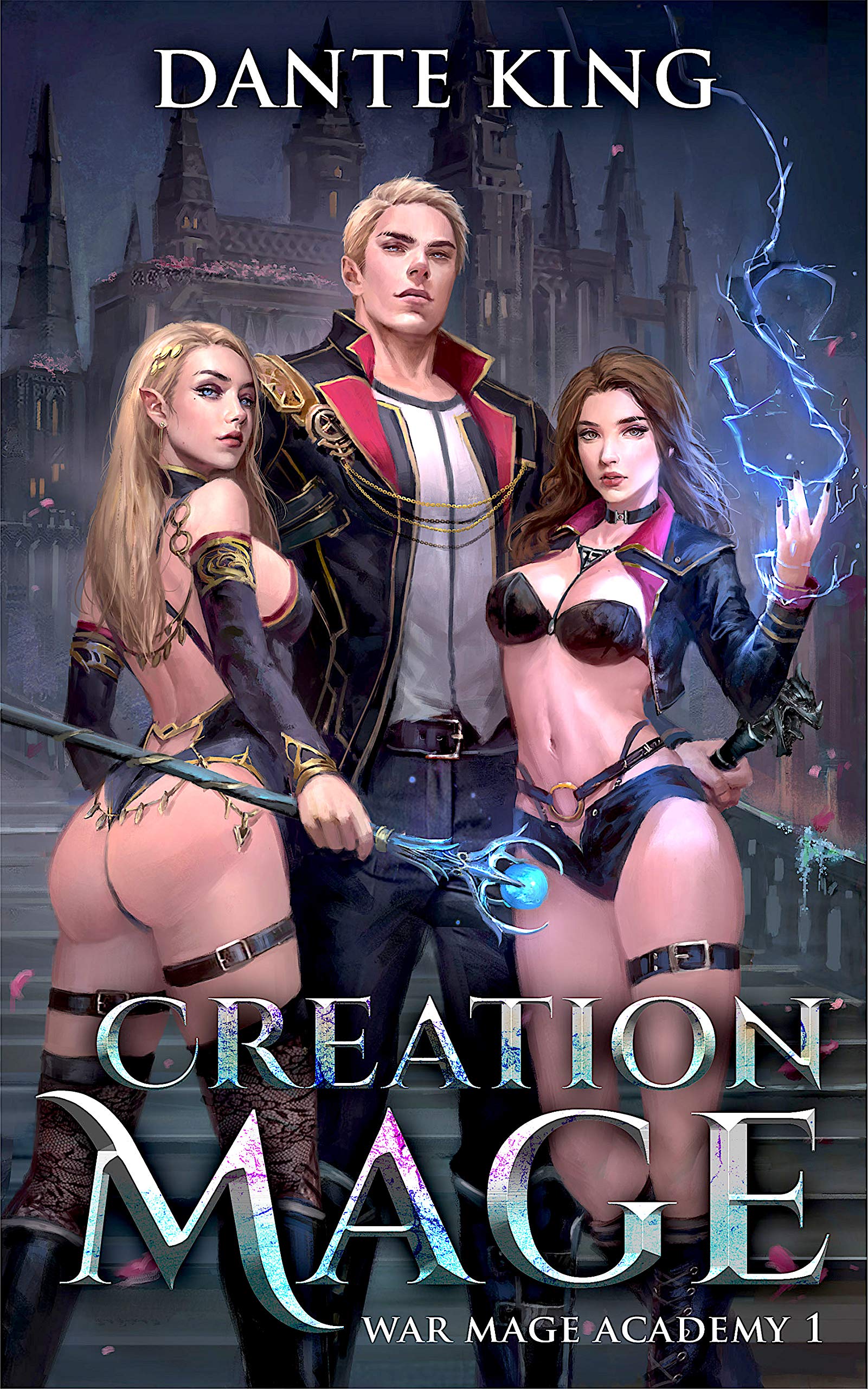 Creation Mage (War Mage Academy, #1)