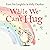 While We Can't Hug (Hedgehog & Friends)