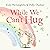 While We Can't Hug: