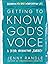 Getting to Know God's Voice...
