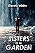 Sisters of the Garden
