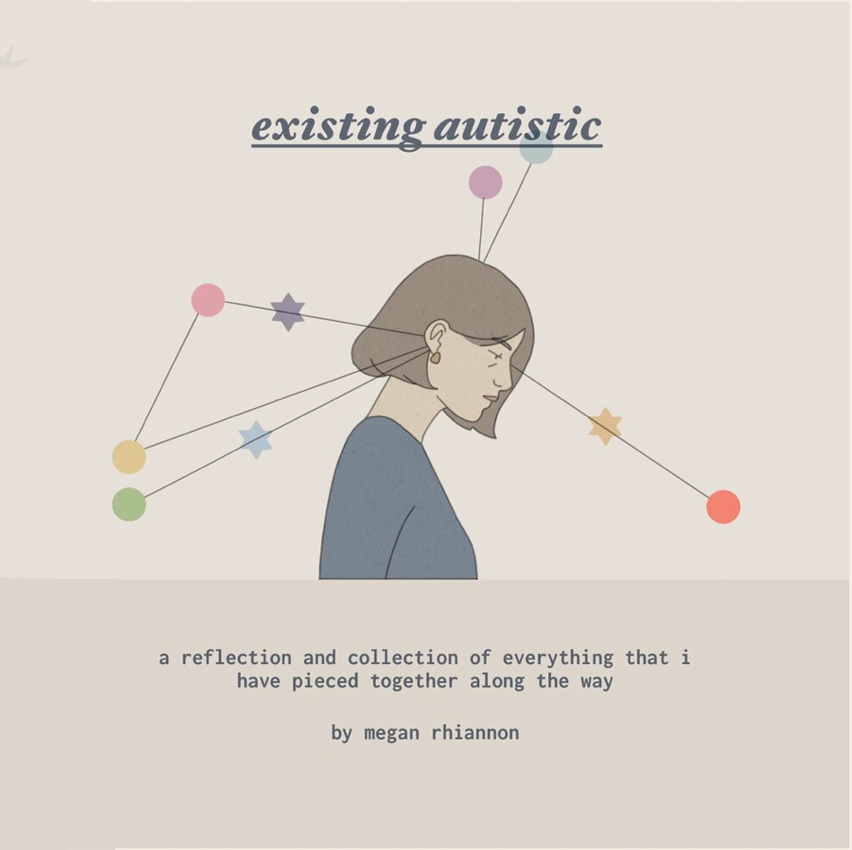 Existing Autistic