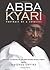ABBA KYARI: Portrait of a L...