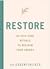 Restore: 20 self-care ritua...