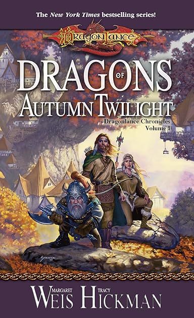 Dragons of Autumn Twilight (Dragonlance: Chronicles, #1)