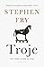 Troje: Een verhaal van lief...