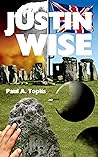 Book cover for Justin Wise: funny, captivating, thought-provoking, inspiring and shocking