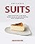 Step It Up with Suits: Reci...