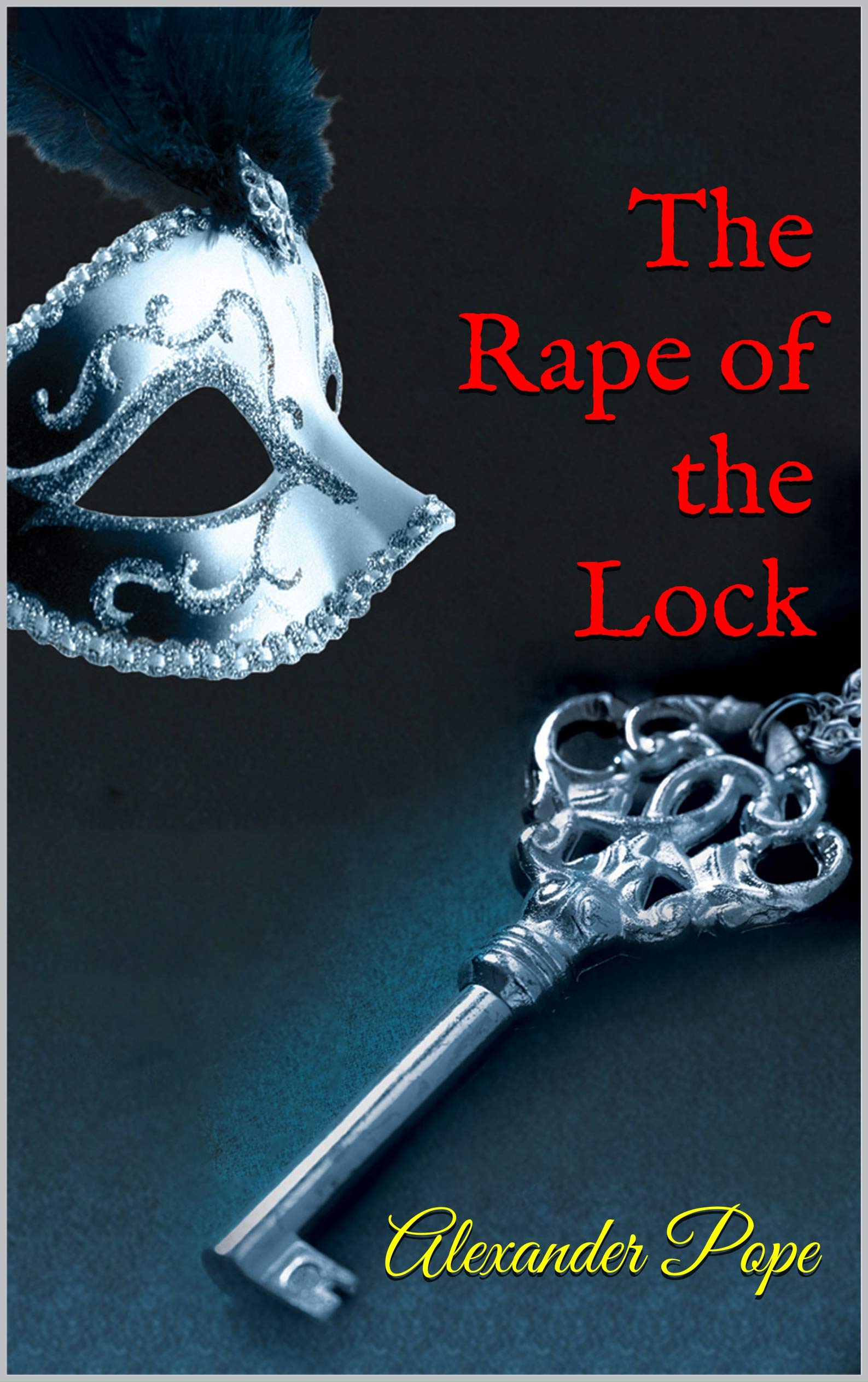 The Rape of the Lock: