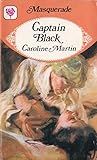 Captain Black by Caroline Martin