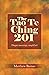 The Tao Te Ching 201: Deeper meanings, simplified. (Zennish Series)