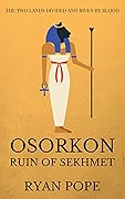Osorkon: Ruin of Sekhmet