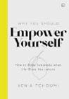 Empower Yourself:...