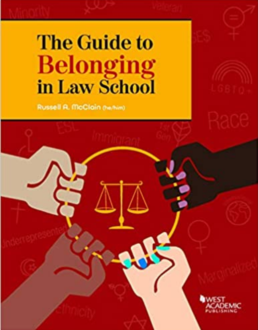 The Guide to Belonging in Law School