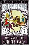 The Case of the Purple Calf: An Anthony Bathurst Mystery (The Anthony Bathurst Mysteries Book 16)