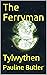 The Ferryman: Tylwythen