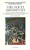 Tre poeti assassinati