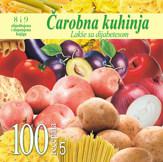 Carobna kuhinja 8 i 9: lakse sa dijabetesom