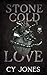 Stone Cold Love (Not So Evil, #11)