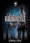 Shades of the Gargoyle by Ashley Amy Shades of the Gargoyle by Ashley Amy
