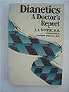 A Doctor's Report on Dianetics by Joseph Augustus Winter