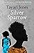 Silver Sparrow by Tayari Jones