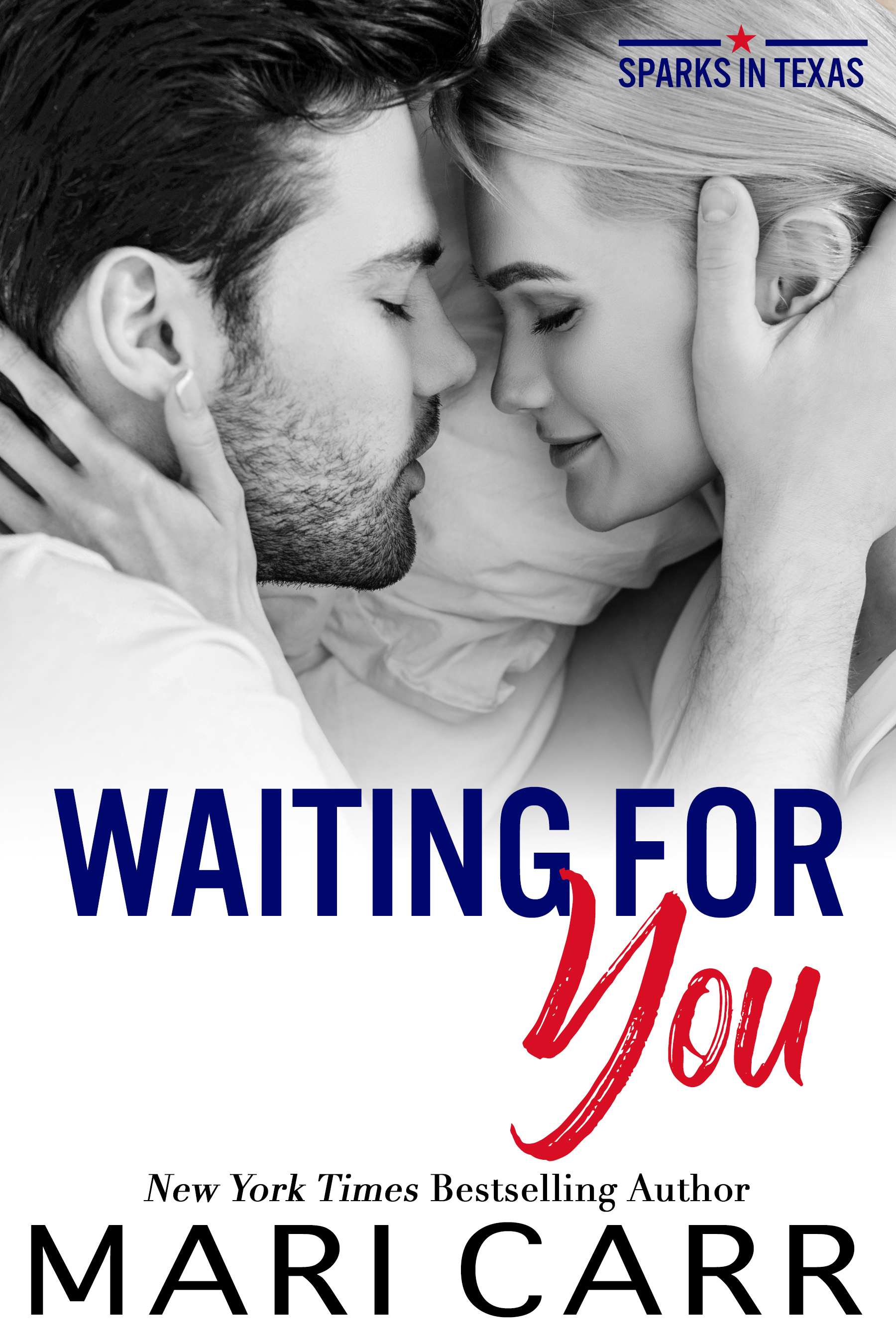 Waiting for You (Sparks in Texas, #1)