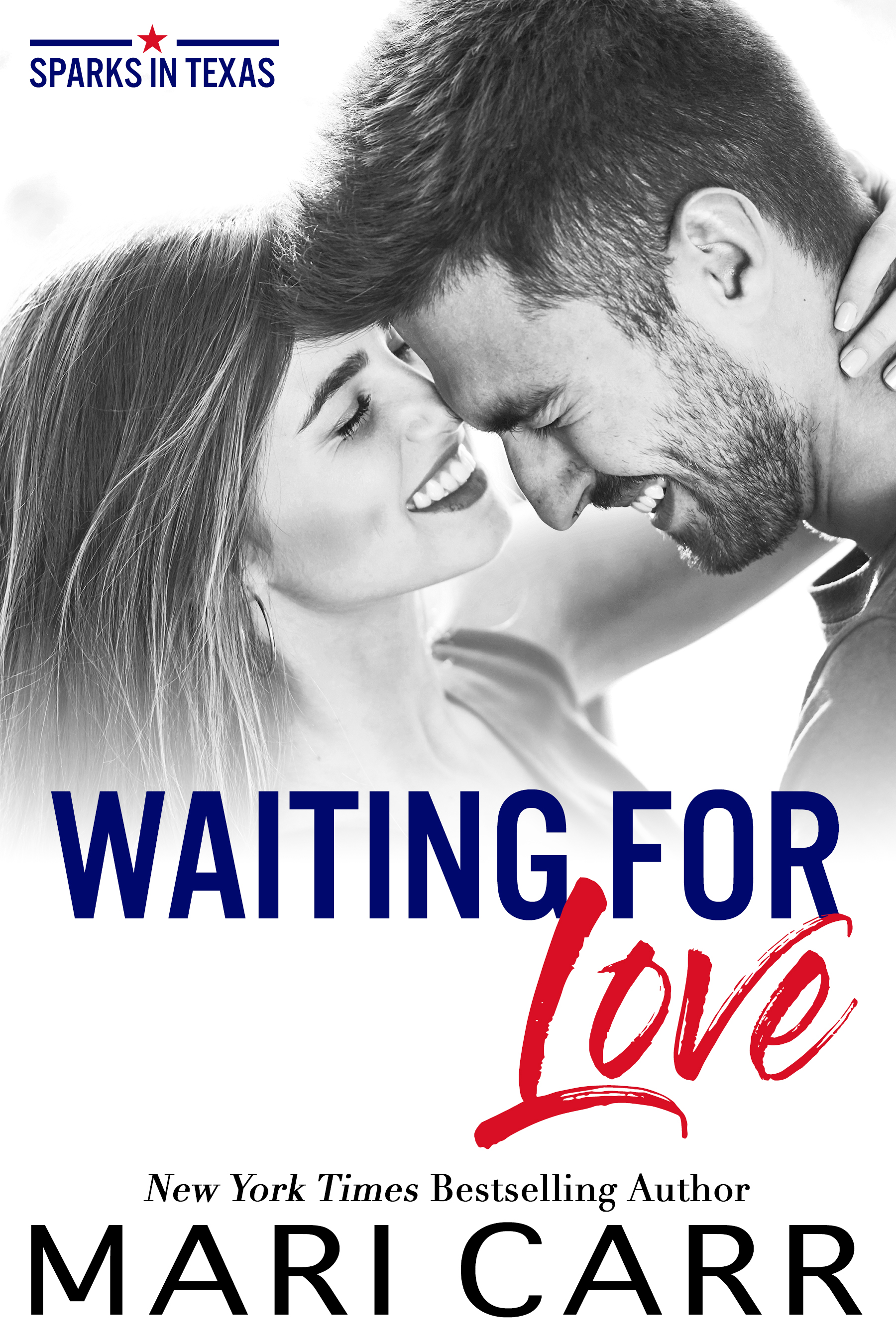 Waiting for Love (Sparks in Texas, #5)