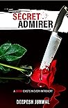 Book cover for Secret Admirer: A Satan exists in every introvert
