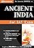 The Essential Notes on Ancient India for IAS Exam (Coloured, ... by School of GS