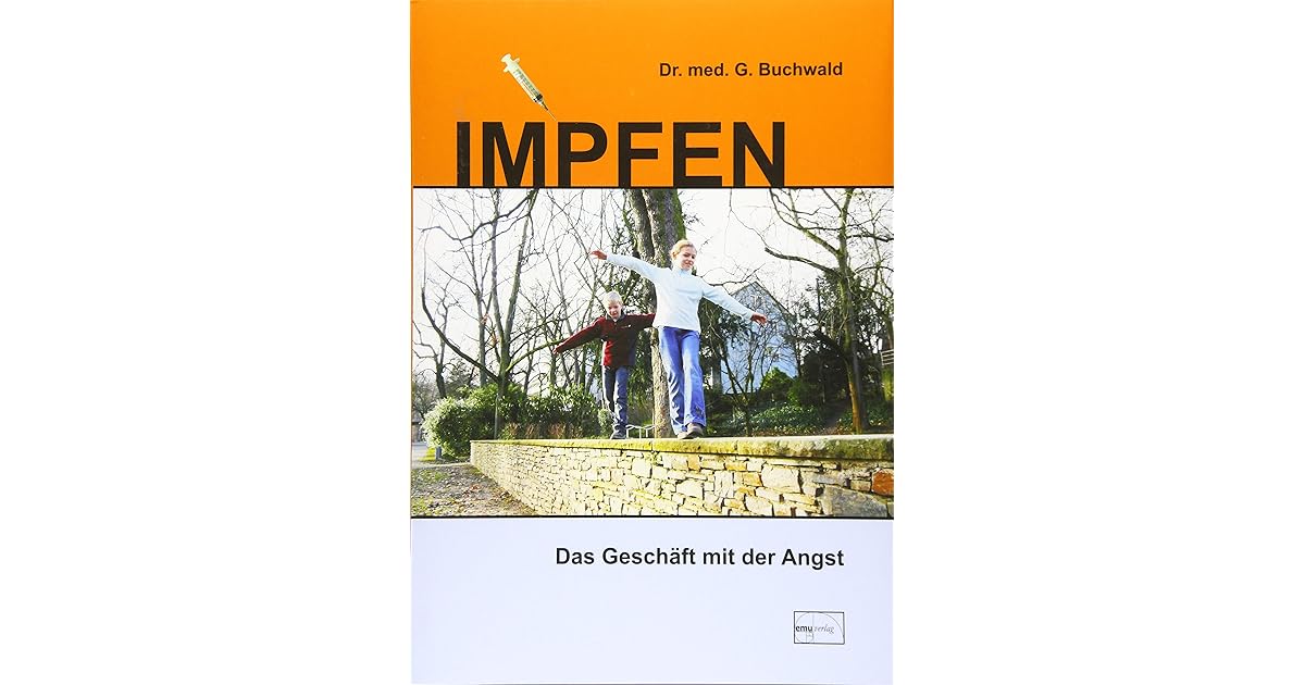 Impfen Das Geschäft mit der Angst