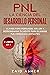 PNL La Ciencia del Desarrollo Personal by ZAID ASHER
