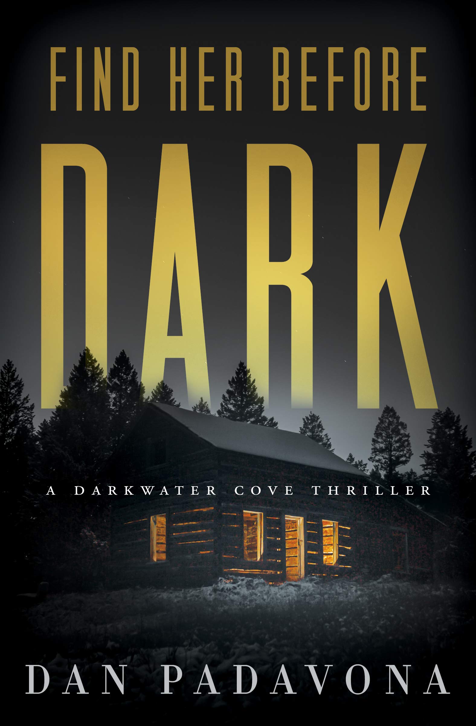 Find Her Before Dark (Darkwater Cove #5)