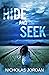 Hide and Seek: A Suspense Thriller