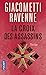 La Croix des Assassins