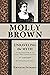 Molly Brown by Kristen Iversen Molly Brown by Kristen Iversen