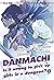 DanMachi, Vol. 9