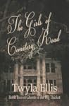 The Girls of Cemetery Road by Twyla Ellis The Girls of Cemetery Road by Twyla Ellis