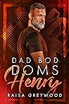 Henry by Raisa Greywood