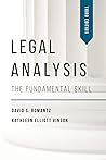 Legal Analysis: The Fundamental Skill, Third Edition