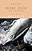 Moby Dick; or, The Whale