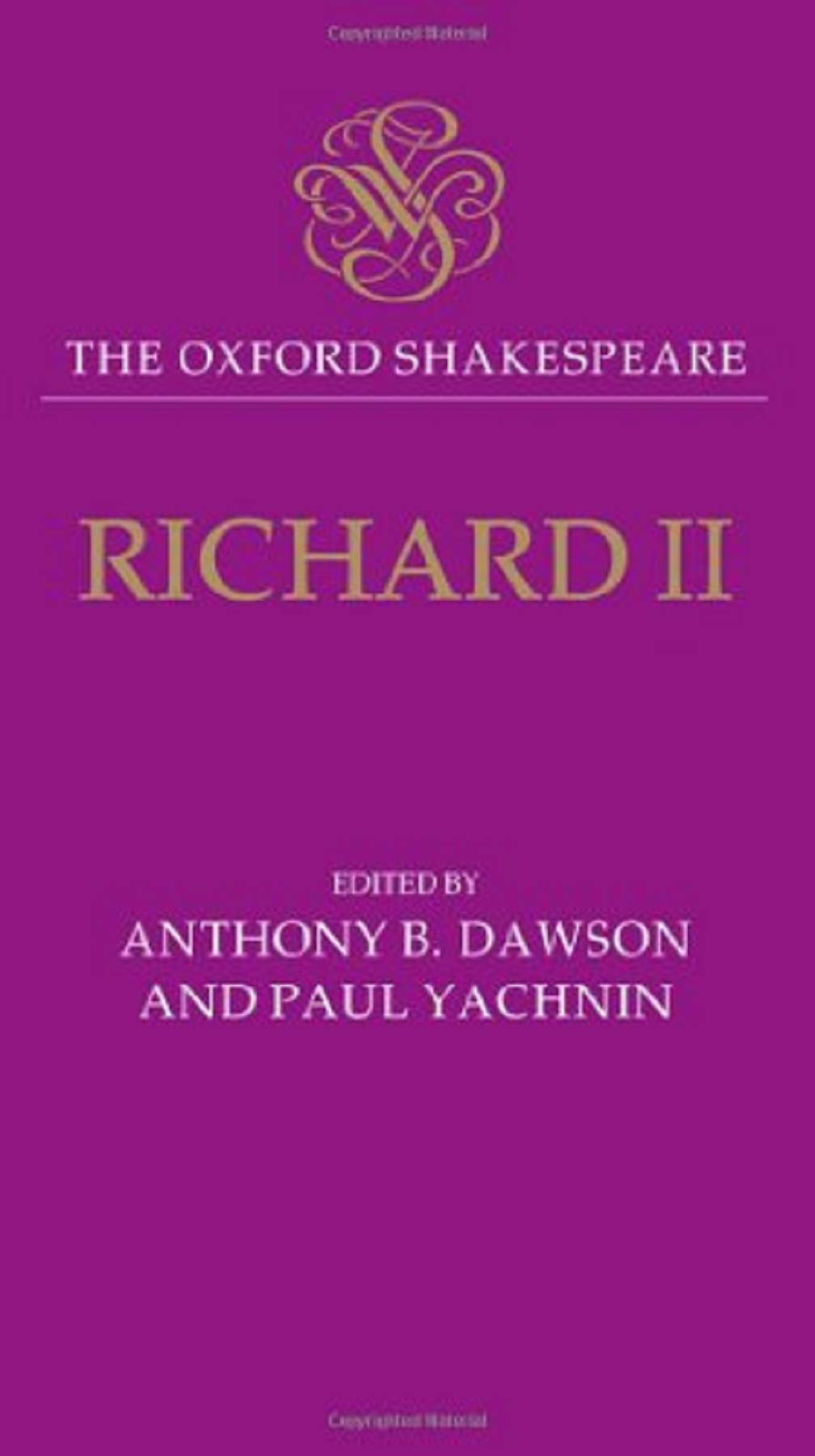 The Oxford Shakespeare: Richard II